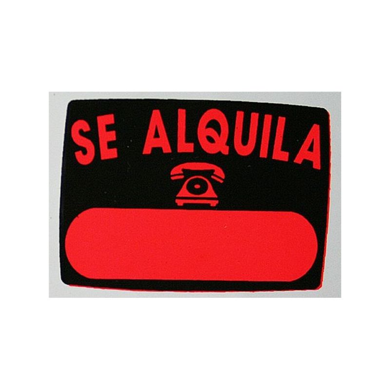 CARTEL SEÑAL 50X70CM SE ALQUILA RADIANTE GLASSPACK SUPERL.